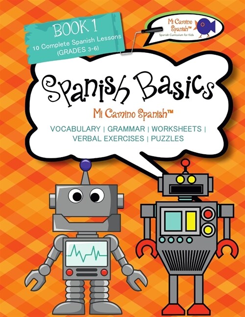 Book 1 Spanish Basics (Grades 3-6) (Paperback)
