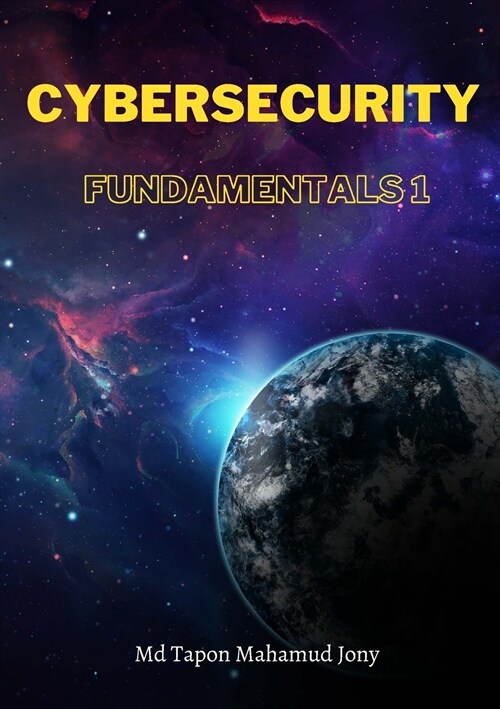 Cybsersecurity Fundamentals 1 (Paperback)