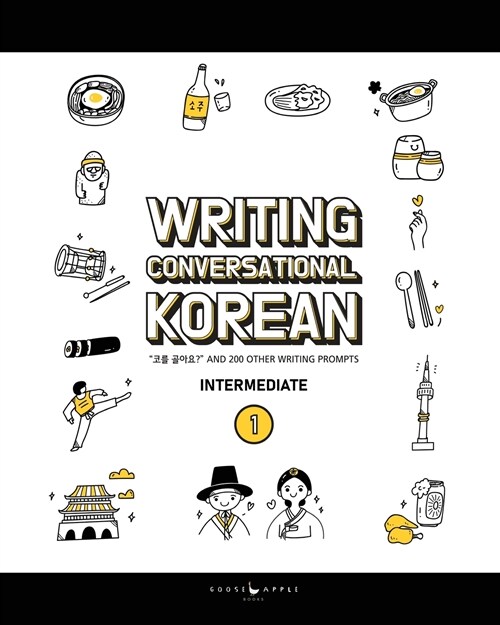 Writing Conversational Korean: 200 Korean Writing Prompts (Paperback)