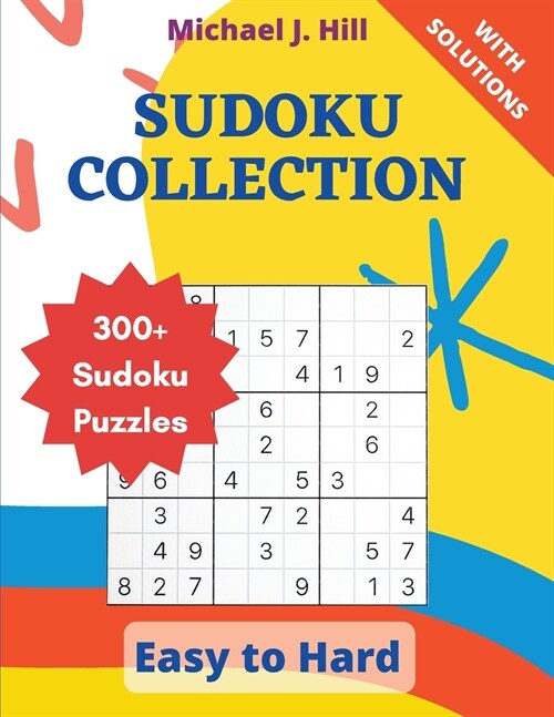 Sudoku Collection: 300+ Sudoku Puzzles (Paperback)