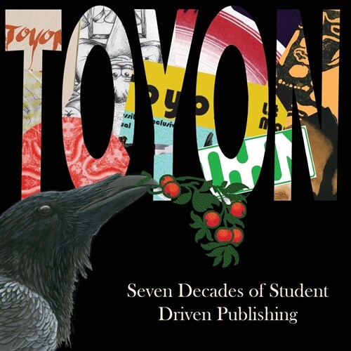 Toyon: Seven Decades of Student Driven Publishing (Paperback)