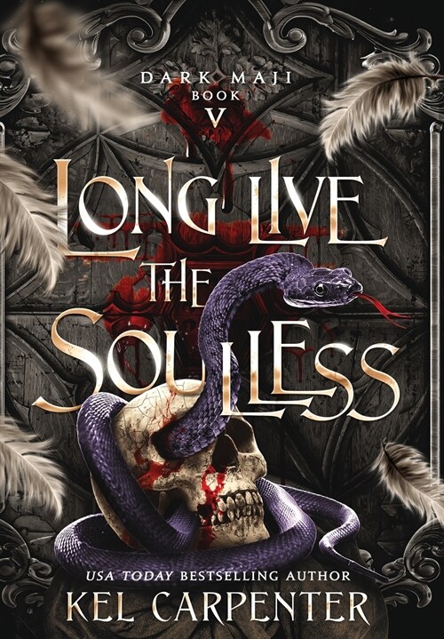 Long Live the Soulless (Hardcover)