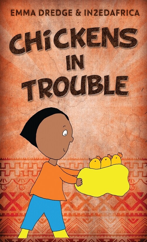Chickens In Trouble (Hardcover)