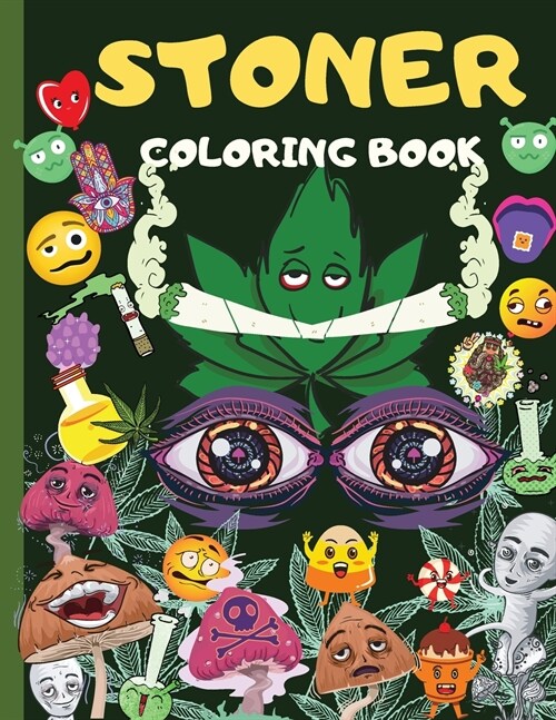 Stoner Coloring Book: Amazing Weed Activity And Coloring Book For Men & Women: 20+ Marijuana Coloring Pages, Sudoku, Maze, Word Search Stone (Paperback)