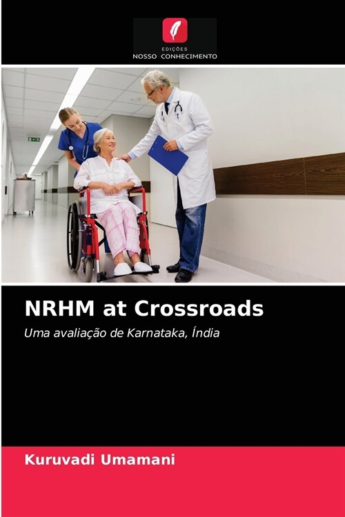 NRHM at Crossroads (Paperback)