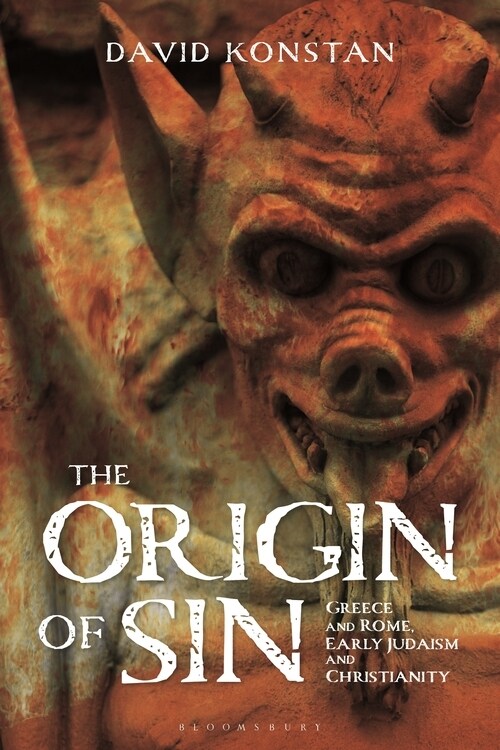 The Origin of Sin : Greece and Rome, Early Judaism and Christianity (Paperback)