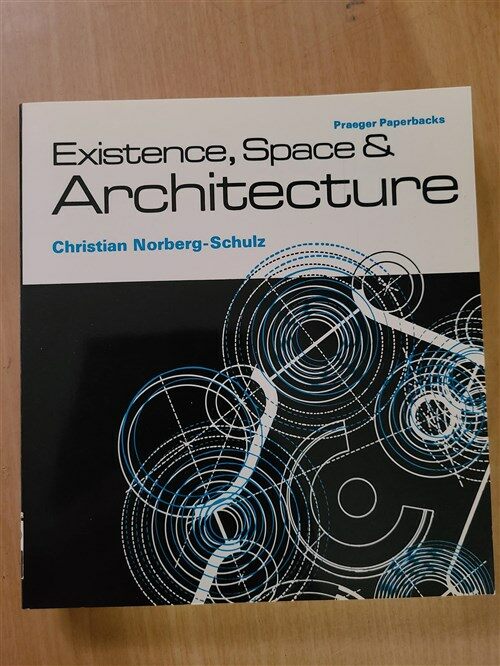 [중고] Existence, space & architecture ㅣ C.NORBERG-SCHULZ의 책 (Paperback)