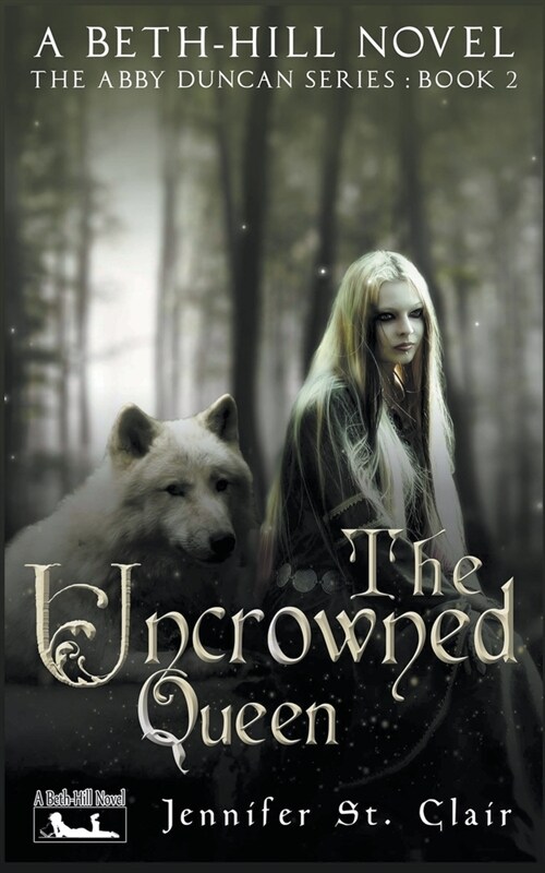 The Uncrowned Queen (Paperback)