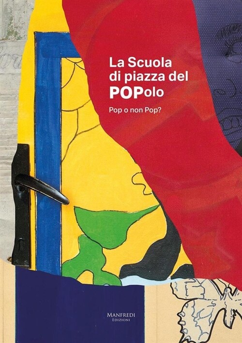 La Scuola Di Piazza del Popolo: Pop O Non Pop? (Hardcover)