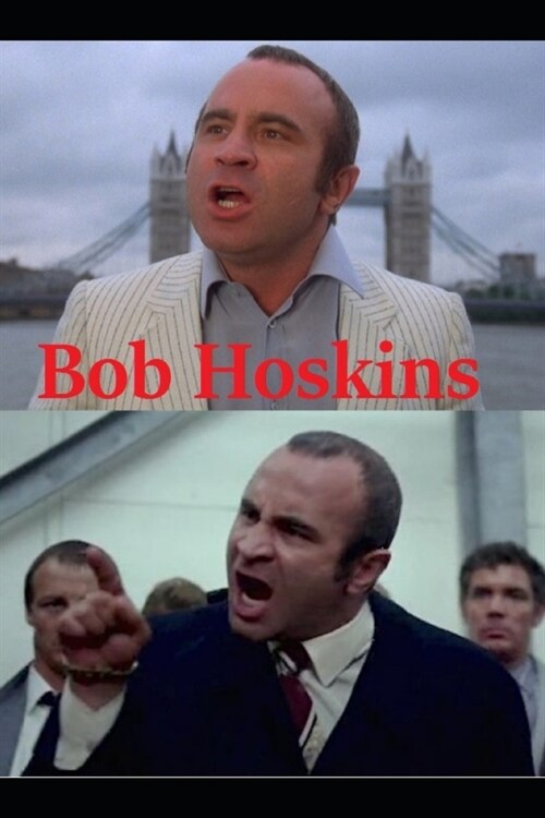 Bob Hoskins: The Long Good Friday (Paperback)