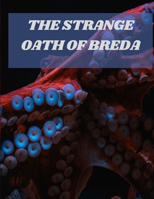 The Strange Oath of Breda (Paperback)