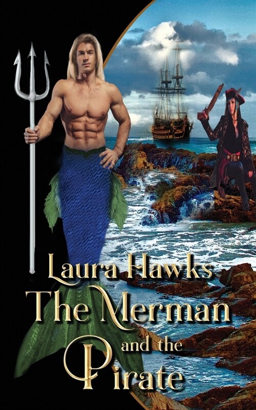 The Merman and The Pirate (Paperback)