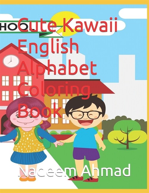 Cute Kawaii English Alphabet Coloring Book (Paperback)