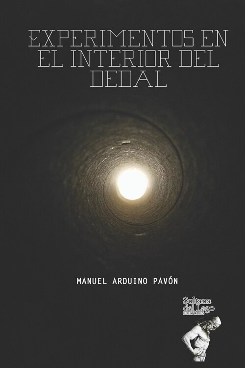 Experimentos en el interior del dedal (Paperback)