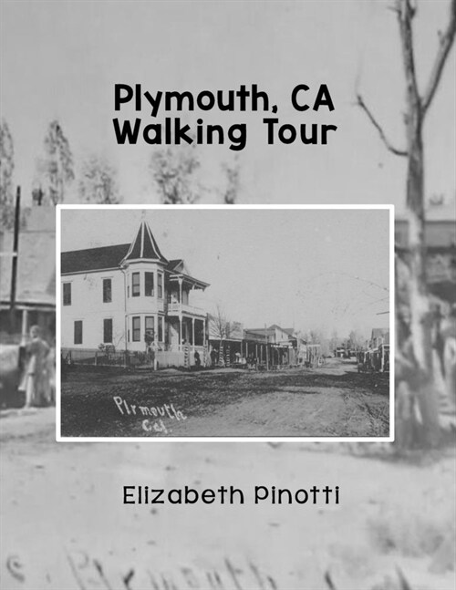 Plymouth, CA Walking Tour (Paperback)