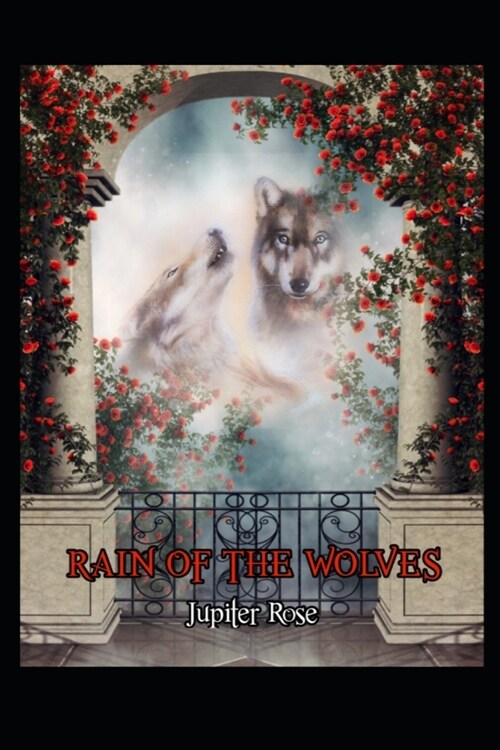 Rain of the Wolves (Paperback)