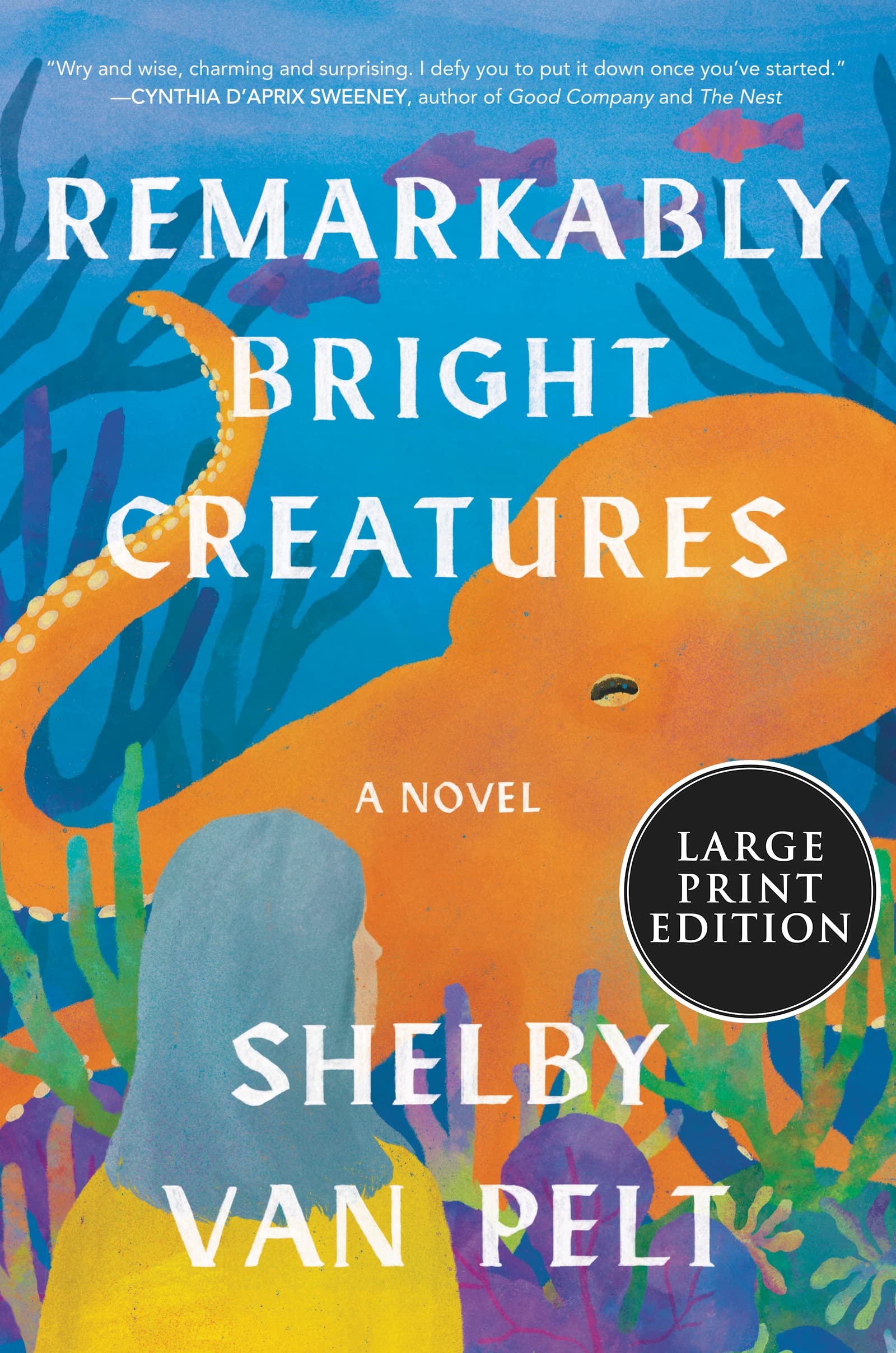 Remarkably Bright Creatures (Paperback)