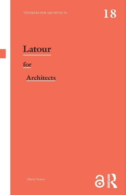 Latour for Architects (Paperback)