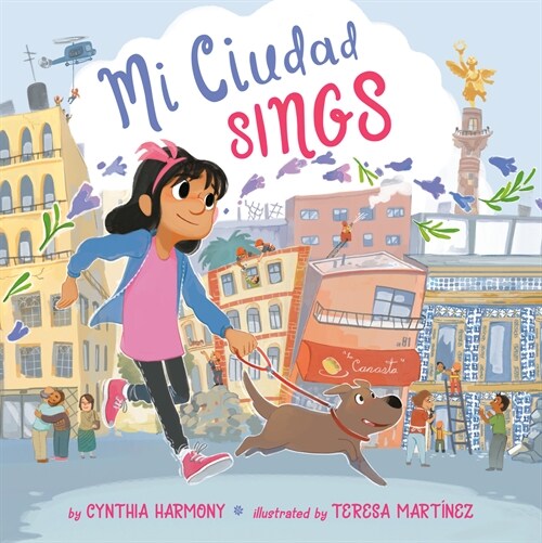 Mi Ciudad Sings (Hardcover)