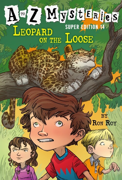 A to Z Mysteries Super Edition #14: Leopard on the Loose (Paperback)