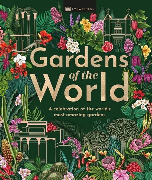 Gardens of the World (Hardcover)