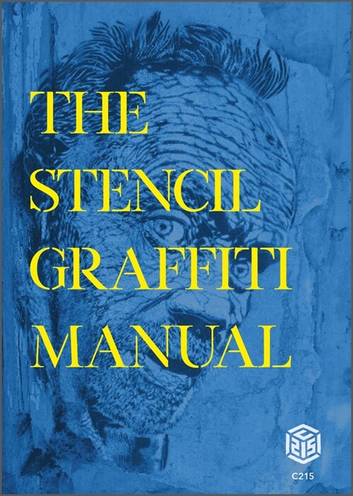 The Stencil Graffiti Manual (Hardcover)