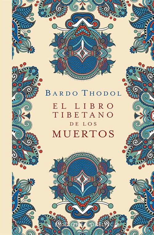 El Libro Tibetano de Los Muertos (Paperback)