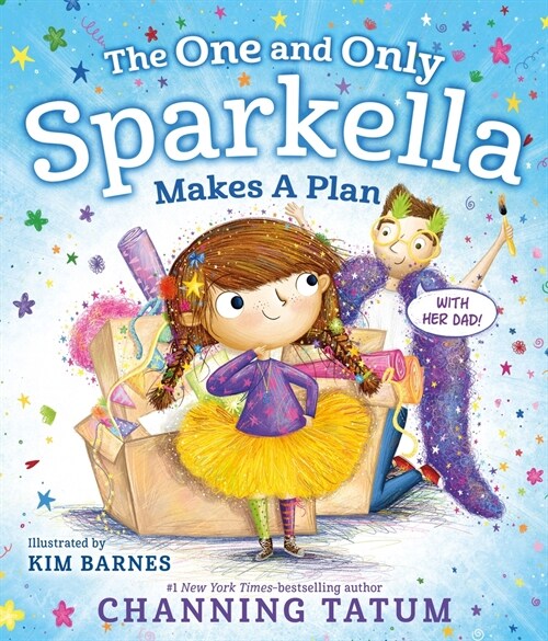 The One and Only Sparkella Makes a Plan (Hardcover)