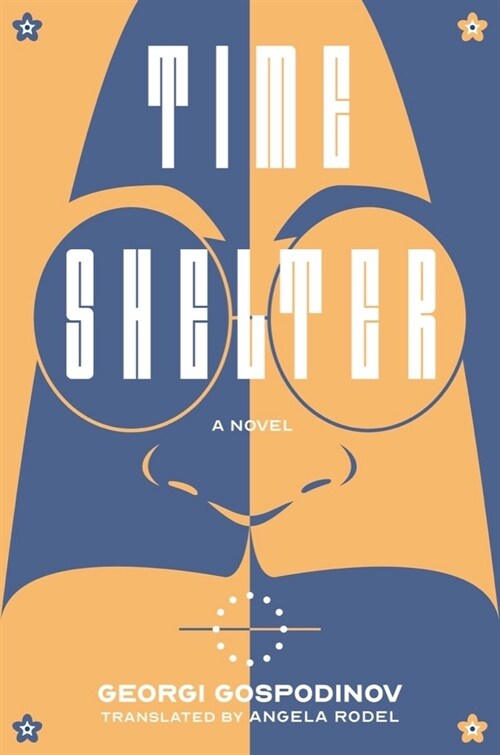 Time Shelter (Hardcover)