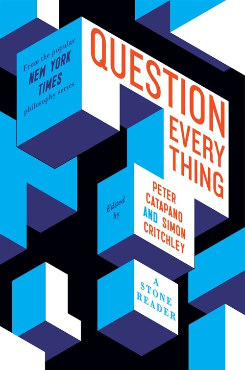 Question Everything: A Stone Reader (Hardcover)
