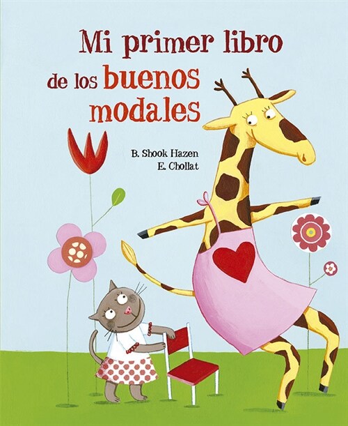 Mi Primer Libro de Los Buenos Modales (Hardcover)