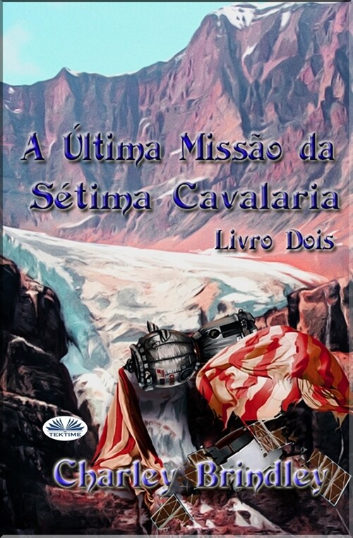 A ?tima Miss? da S?ima Cavalaria: Livro Dois (Paperback)