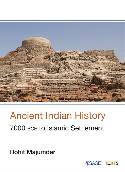 Ancient Indian History: 7000 Bce to Islamic Settlement (Paperback)