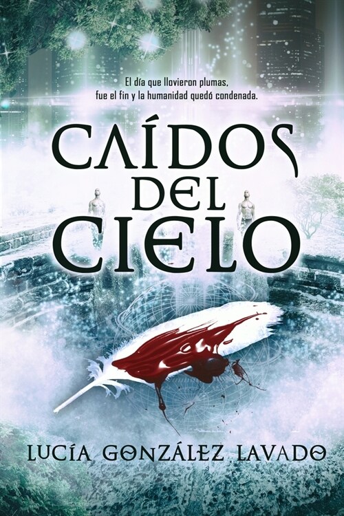 Caidos del cielo (Paperback)