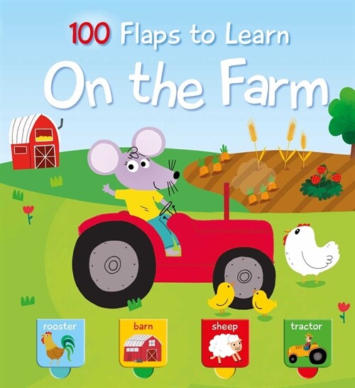 100 Flaps to Learn - On the Farm (Board Books)