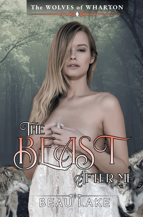 The Beast After Me (Paperback)