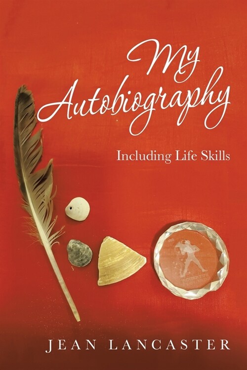 My Autobiography: Including Life Skills (Paperback)