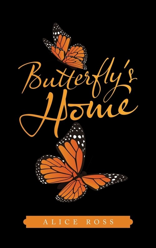 Butterflys Home (Hardcover)