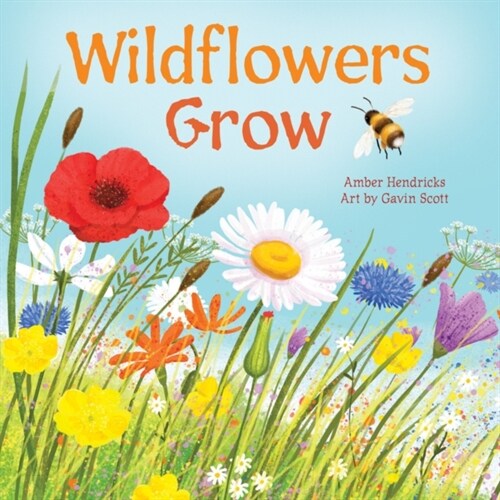 Wildflowers Grow (Board Books)