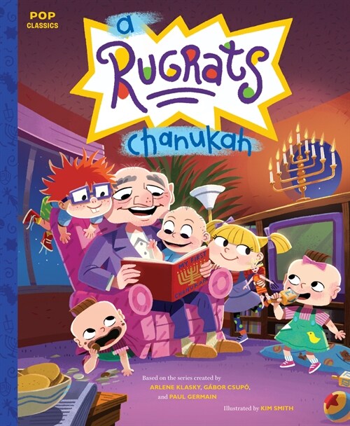 A Rugrats Chanukah: The Classic Illustrated Storybook (Hardcover)