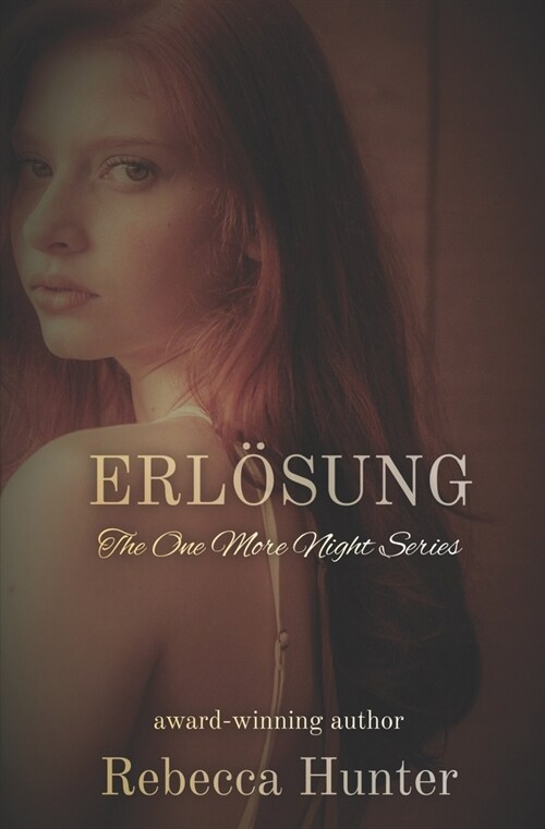 Erl?ung: The One More Night Series (Paperback)