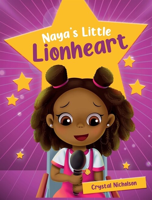 Nayas Little Lionheart (Hardcover)