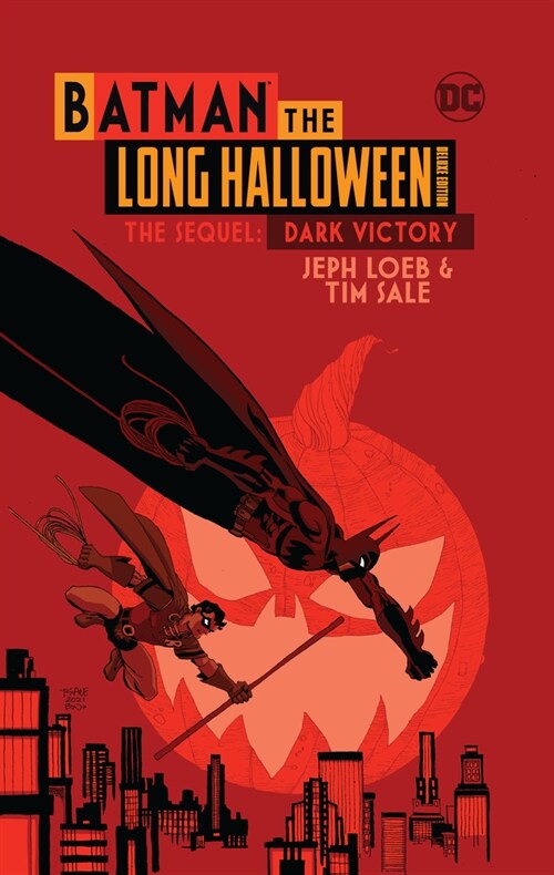 Batman the Long Halloween Deluxe Edition the Sequel: Dark Victory (Hardcover)