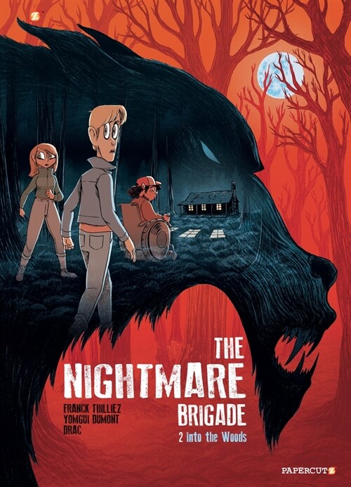 The Nightmare Brigade #2: Into the Woods (Paperback)