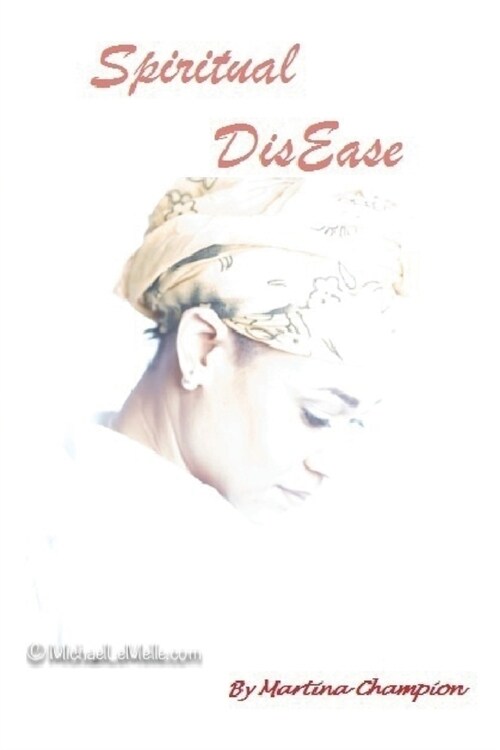 Spiritual DisEase (Paperback)