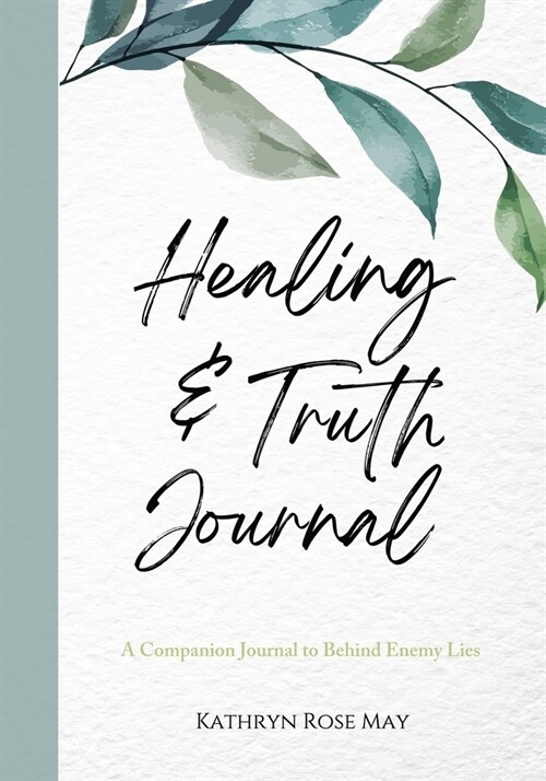 Healing and Truth Journal (Paperback)