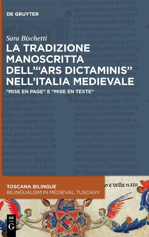 La tradizione manoscritta dellars dictaminis nellItalia medievale (Hardcover)