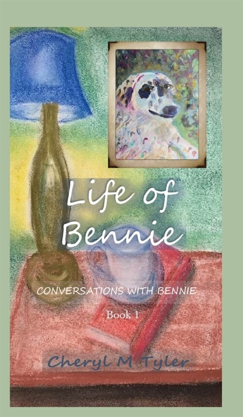 Life of Bennie (Hardcover)