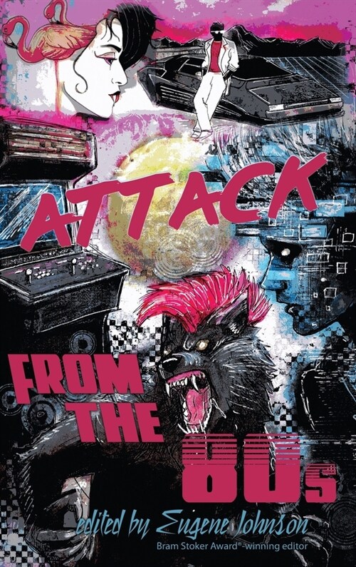 Attack From the 80s (Hardcover)