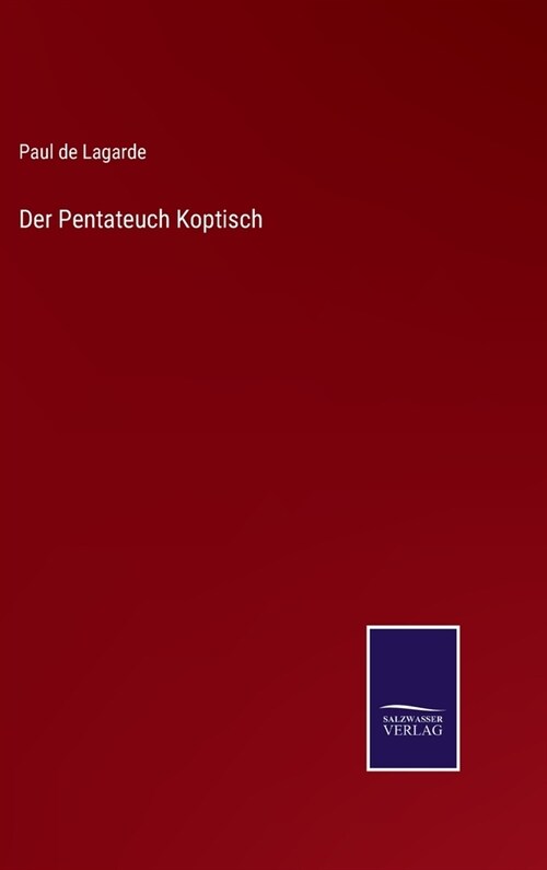 Der Pentateuch Koptisch (Hardcover)